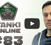 Видеоблог танки онлайн выпуск №83